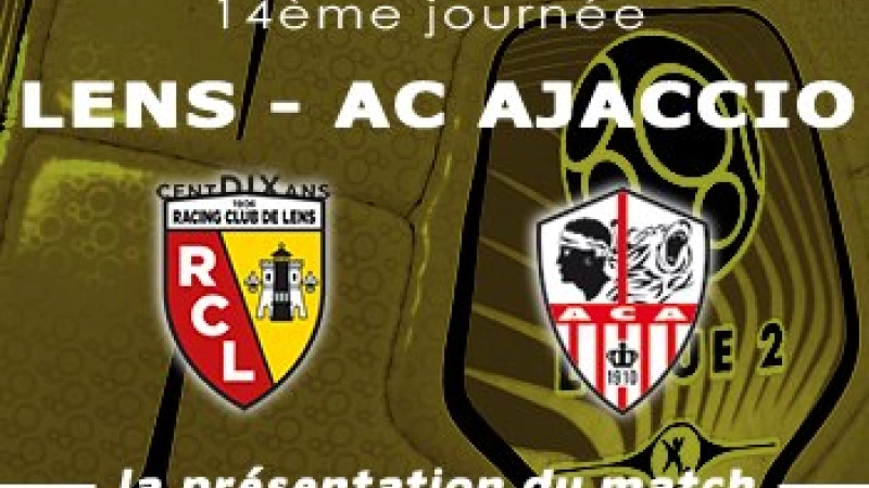 Lens Ajaccio Presentation