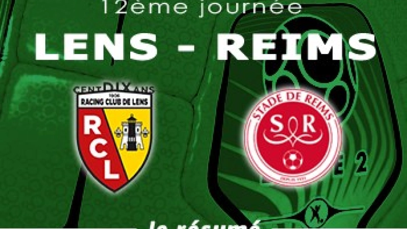Lens Stade Reims Resume