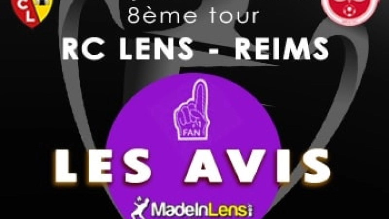 Coupe France Tour Lens Reims Avis