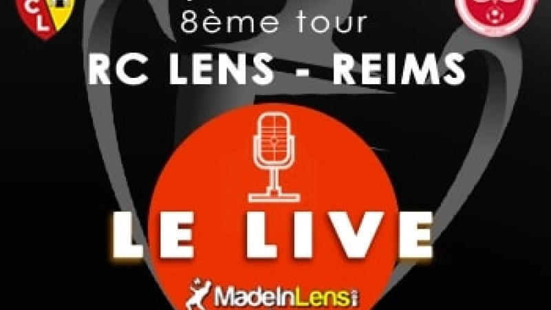 Coupe France Tour Lens Reims live