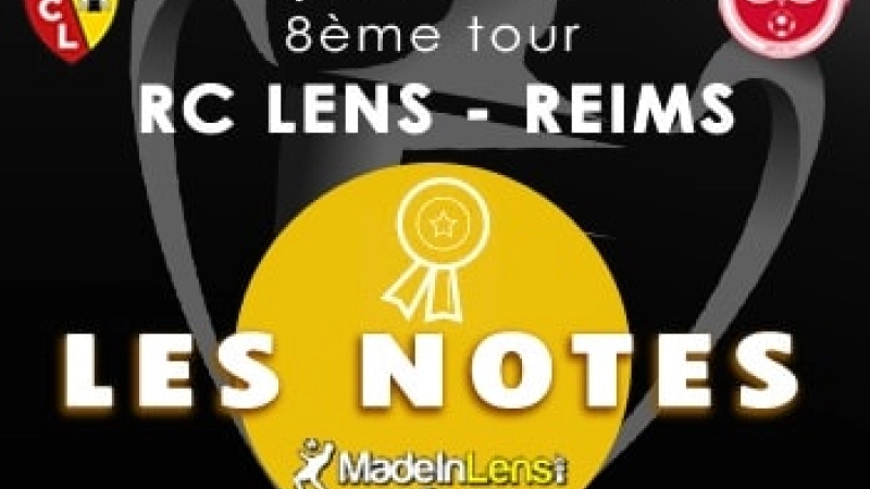 Coupe France Tour Lens Reims notes