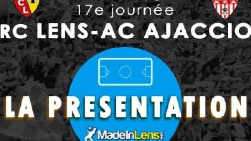 Lens Ajaccio presentation