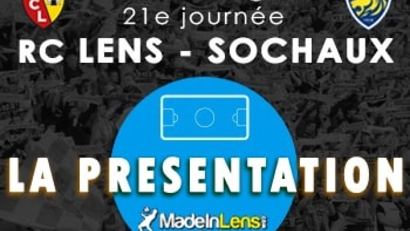 Lens Sochaux presentation
