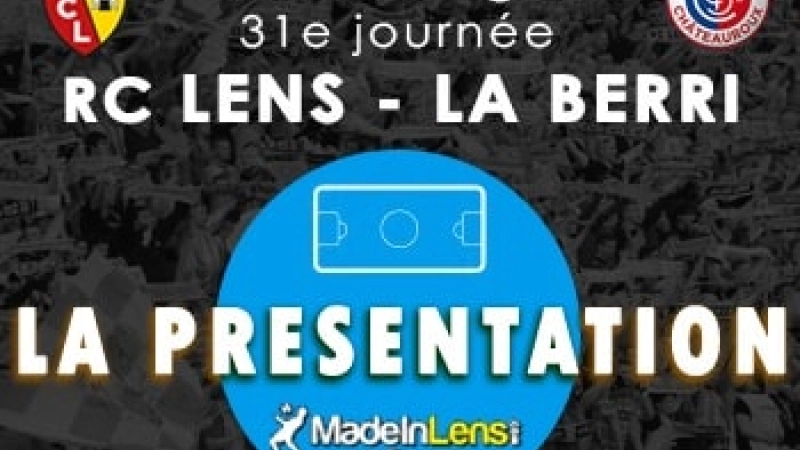Lens Berrichonne Chateauroux presentation