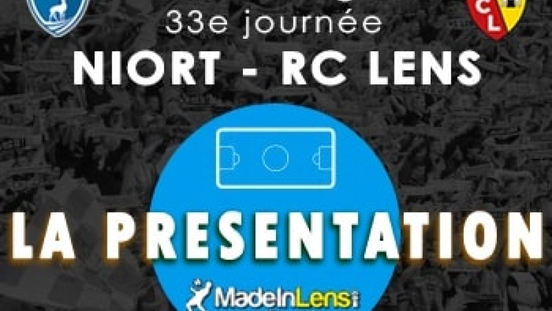Chamois Niortais Niort Lens presentation