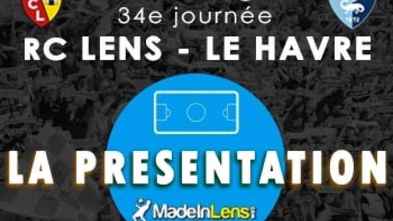 Lens Havre presentation