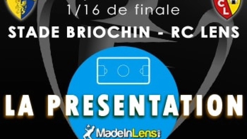 Coupe France 16e finale Saint Brieuc Lens Presentation