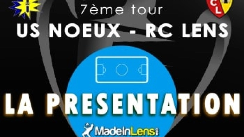 Coupe France Tour Noeux les Mines Lens presentation