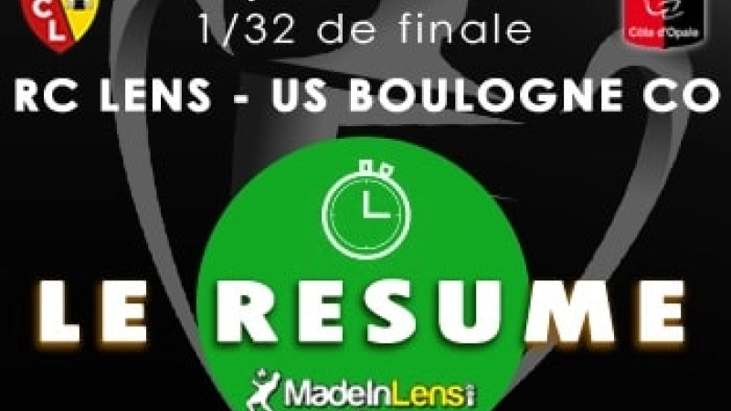 Coupe France 32e finale Lens Boulogne USBCO Resume