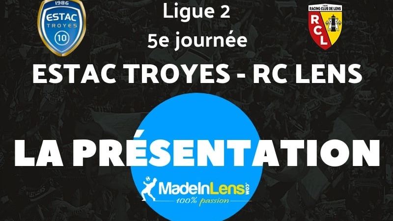 ESTAC Troyes Lens presentation