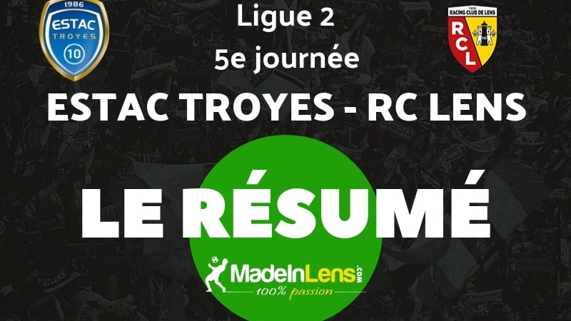 ESTAC Troyes Lens resume
