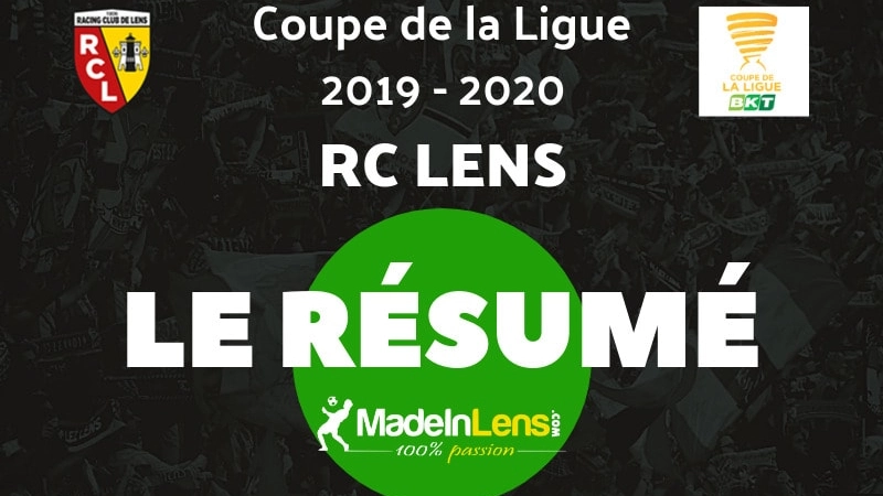 Coupe Ligue Lens resume