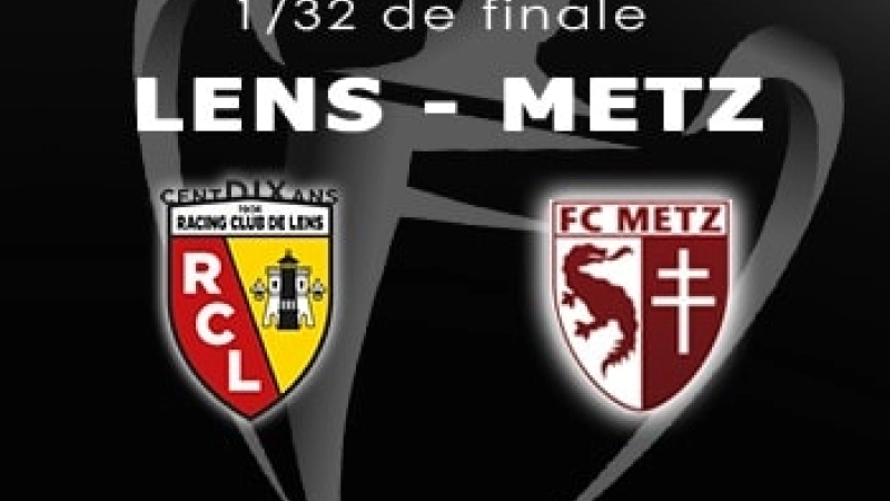 Coupe France 32e Lens Metz