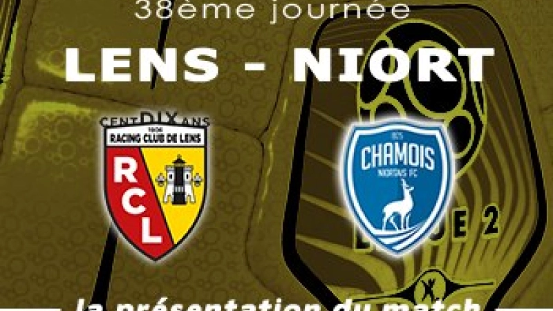 Lens Niort Chamois Niortais Presentation
