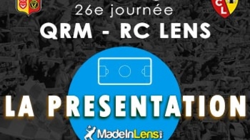 Quevilly Rouen Metropole Lens presentation