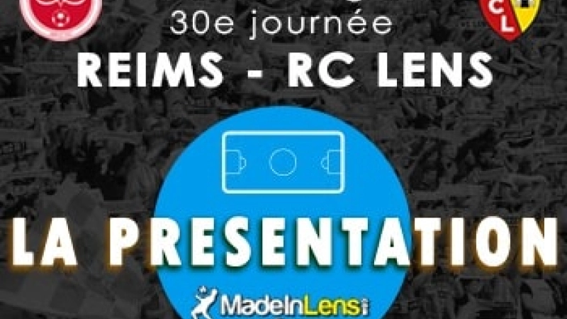 Stade Reims Lens presentation