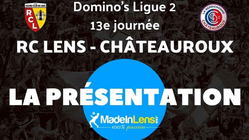   Lens Chateauroux Presentation