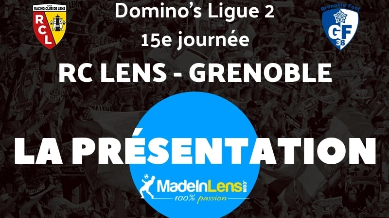 Lens Grenoble Presentation