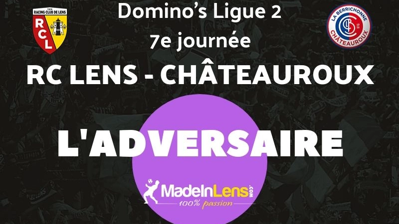 Lens Chateauroux Adversaire