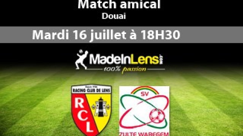 -Lens-Zulte-Waregem-amical
