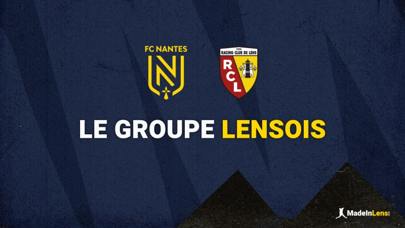 Nantes - Lens : groupe lensois