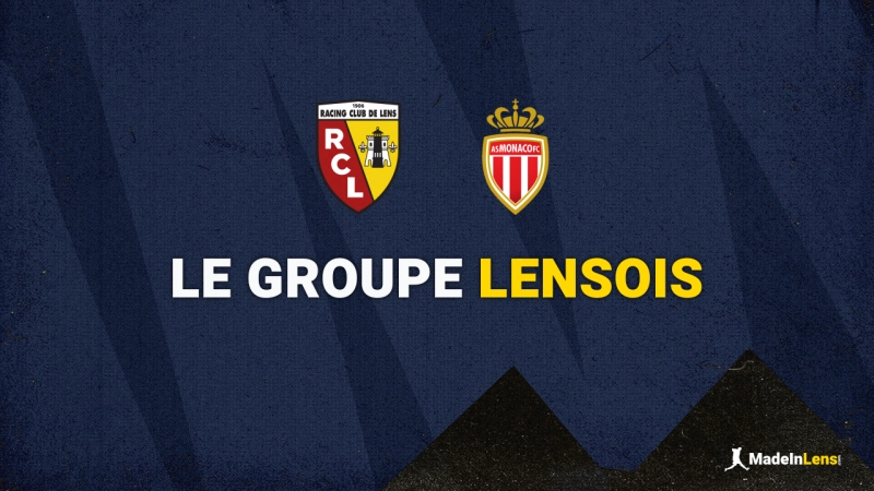 Lens - Monaco : groupe lensois