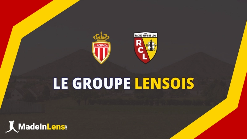 Monaco - Lens : groupe lensois